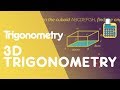 3D Trigonometry Concepts and Applications