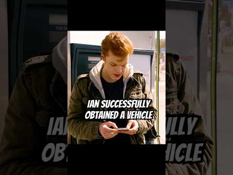 Ian successfully obtained a vehicle.#foryou #shameless #shortvideo #shorts #shortvideos