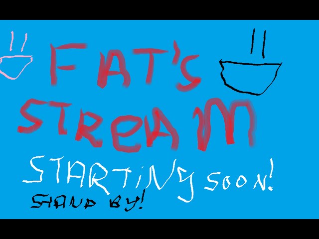 Streaming with Fat -Taking over the world to Cheer on 2018!