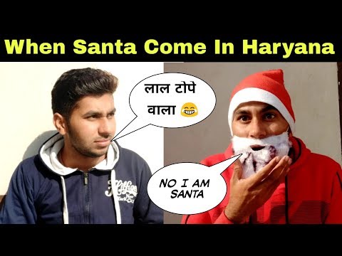 When Santa come in Haryana - Amit Bhumla