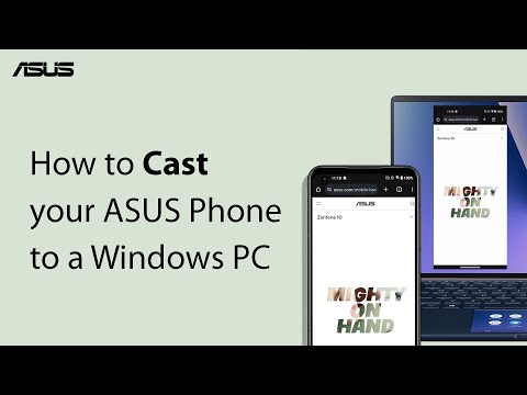 How to Cast your ASUS Phone to a Windows PC | ASUS SUPPORT