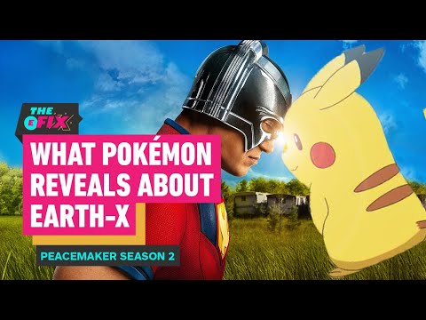 What Pokemon Reveals About Peacemaker's Earth-X  - IGN Daily Fix