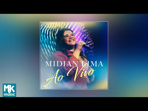 Midian Lima (Ao Vivo) (CD COMPLETO) Midian Lima (Ao Vivo) (CD COMPLETO)
