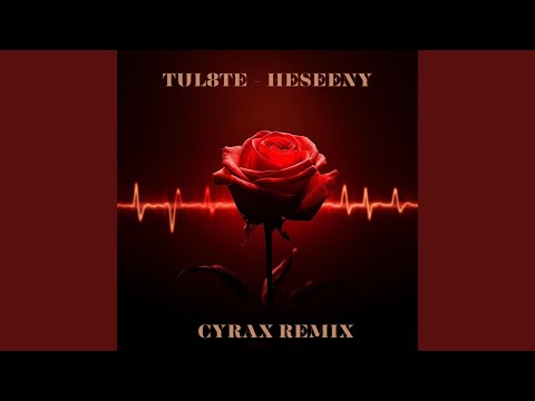 TUL8TE - Heseeny I تووليت - حسيني (Cyrax Remix)
