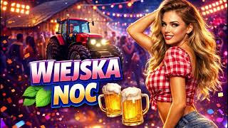 Na Maxa - Wiejska noc - Nowy Hit 2026