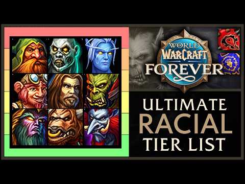 WoW Forever: The NEW Race <strong>Tier</strong> List Changes EVERYTHING