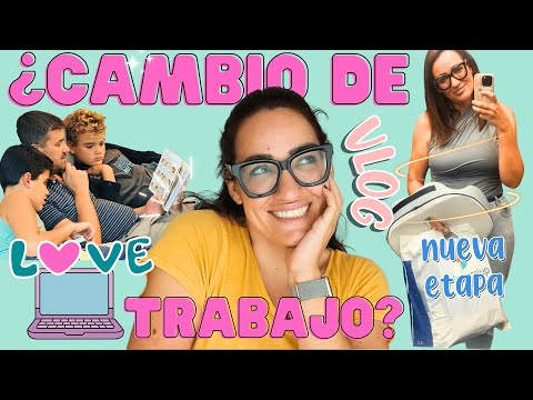 📞¿Que tal la ENTREVISTA?👩🏻‍💻 ¿CAMBIO de TRABAJO? 😱