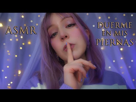 ⭐ASMR Duerme en mis Piernas💤 Te CUIDO mientras lloras | Roleplay Contención Emocional [Sub]