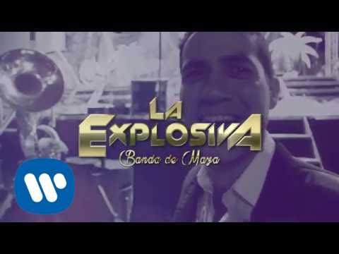Culpable Tu De La Explosiva Banda De Maza Letra Y Video Masletras Com masletras com