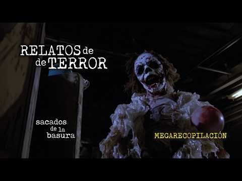 RELATOS TERROR SACADOS DE LA BASURA | 7 ESCALOFRIANTES HISTORIAS REALES