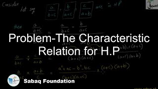 Problem-The Characteristic Relation for H.P