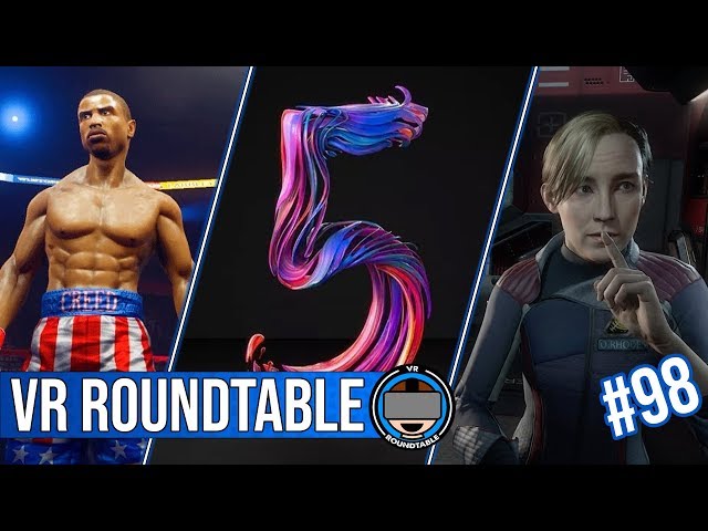 OC5 | Oculus Quest | Creed | Vox Machinae | Episode 98 of VR Roundtable