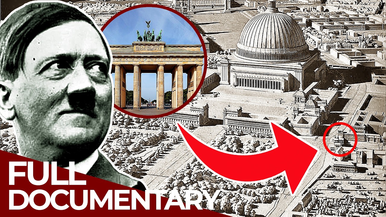 Inside Hitler’s Berlin – The Crazy ‘Germania’ Plan | Free Documentary History