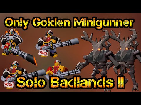 Only Golden Minigunner and Support Solo Badlands II Roblox Tower Defense Simulator