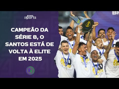 FINAL DO PAULISTÃO; SÉRIE B E ACESSO CONFIRMADO: COMO FOI A TEMPORADA DO SANTOS EM 2024