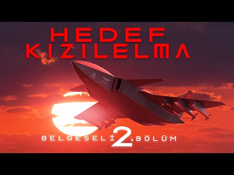 Hedef KIZILELMA Belgeseli | 2. Bölüm