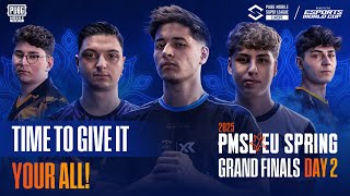 TIME TO GIVE IT YOUR ALL! | PMSL EU SPRING GRAND FINALS DAY 2| #PMSL