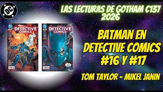 Reseña Batman en DETECTIVE COMICS #16 y #17 | ¿Qué tal el final de arco?