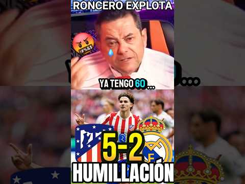 💥RONCERO: "TENGO 60 AÑOS Y NUNCA VIVÍ ESTO" 😭 LA MANITA DEL ATLÉTICO QUE ESCUECE EN EL MADRIDISMO‼️