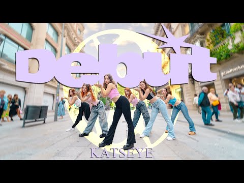 [KPOP IN PUBLIC] KATSEYE (캣츠아이) _ DEBUT | Dance Cover by EST CREW from Barcelona