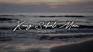 Angeline Quinto - Kung Sakali Man | Audio