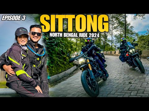 Sittong যাওয়ার পথে নতুন Bike এ চড়ে মজা পেয়ে গেলো Rose 😍 North Bengal Ride 2024 | Day 3 | Motovlog