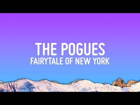 The Pogues - Fairytale Of New York (Lyrics) ft. Kirsty MacColl