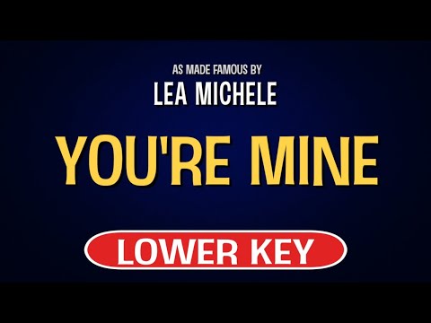 Lea Michele – You’re Mine | Karaoke Lower Key