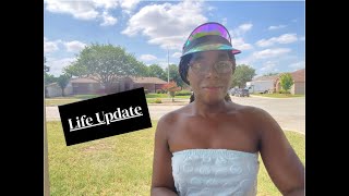 Life Update - End of May 2025