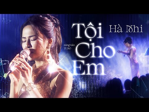 Hà Nhi - Tội Cho Em | LuLulola Show