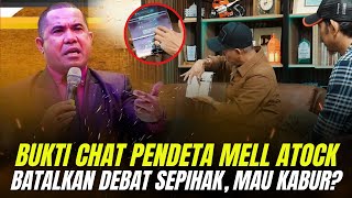 TIDAK BISA MENGELAK..!! INI BUKTI CHAT PEMBATALAN DEBAT DONDY TAN VS PENDETA MELL ATOCK