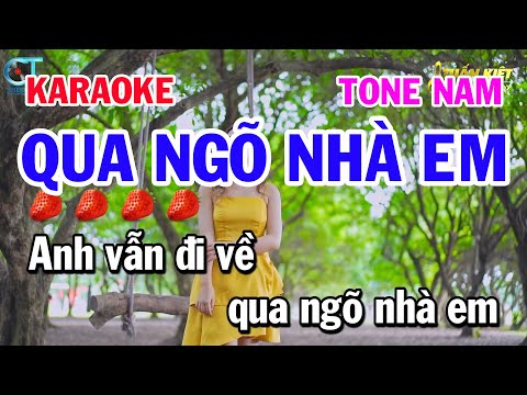 Karaoke Qua Ngõ Nhà Em Tone Nam Nhạc Sống