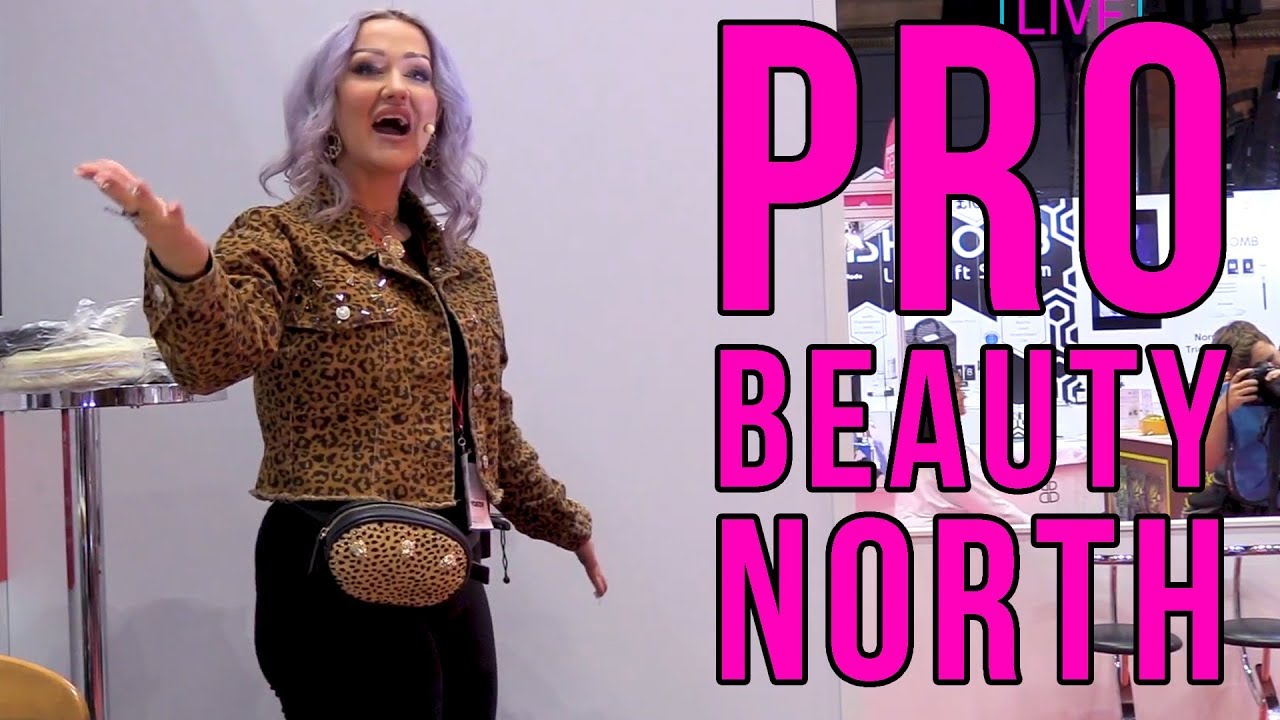 Professional Beauty North VLOG & Kirsty Meakin Live Seminar