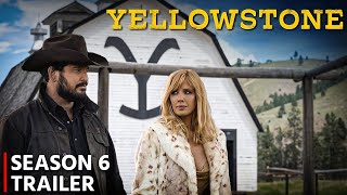 Yellowstone Season 6 Trailer FIRST Look+ New Details Without Kevin Costner