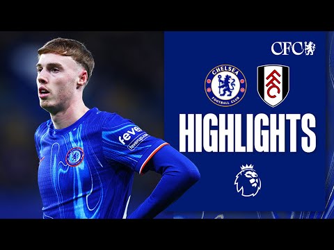 Chelsea 1-2 Fulham | HIGHLIGHTS | Premier League 24/25