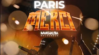 Makhalba Malecheck - MERCI PARIS ( Audio Officiel )