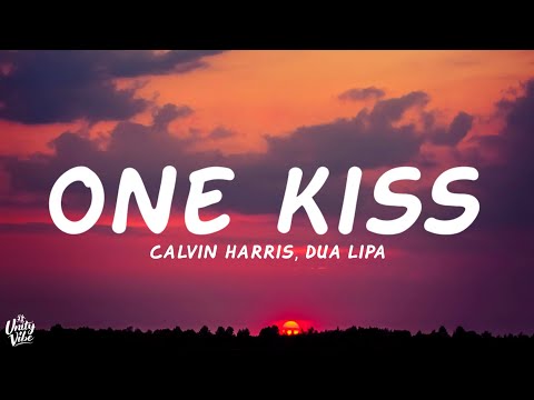 Calvin Harris, Dua Lipa - One Kiss (Lyrics)