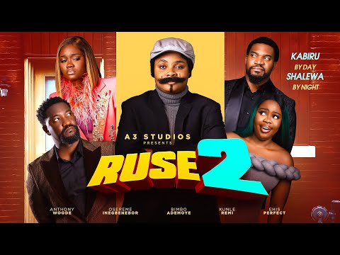 RUSE 2 , LATEST COMEDY 2025. BIMBOADEMOYE, KUNLE REMI,ANTHONY WOODE