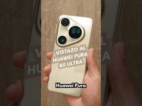 HUAWEI PURA 80 Ultra | Vistazo rápido
