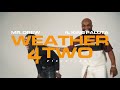 Mr Drew - Weather 4 Two Ft King Paluta (Visualizer)
