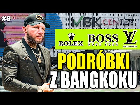 #8 PODRÓBKI z Bangkoku - największe centrum handlowe z podróbkami w Tajlandii MBK