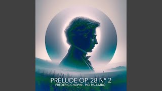 24 Préludes, Op. 28: No. 2 in A Minor