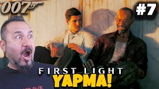 BUNU BANA YAPMA! 007 FIRST LIGHT TÜRKÇE BÖLÜM7
