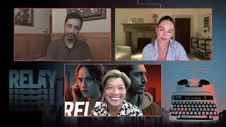 Riz Ahmed and Lily James Talk About “Relay”