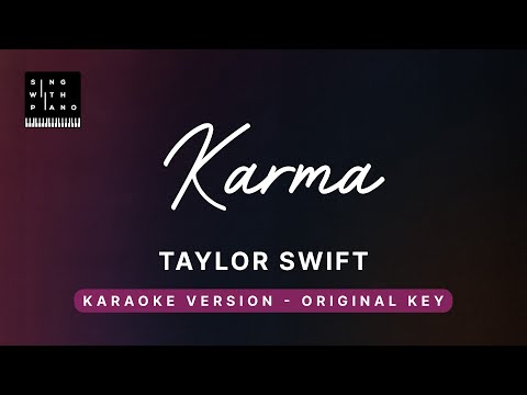 Karma – Taylor Swift (Original Key Karaoke) – Piano Instrumental Cover with Lyrics & Tutorial