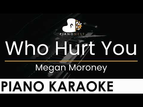 Megan Moroney – Who Hurt You – Piano Karaoke Instrumental Cover with Lyrics