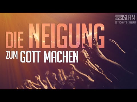 Die Neigung zum Gott machen ᴴᴰ ┇ Worte zum Nachdenken ┇ BDI