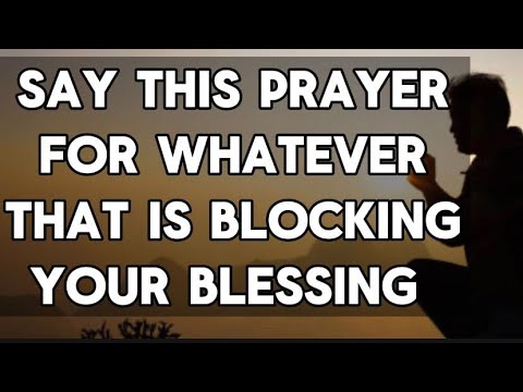 SAY THIS PRAYER AND EXPECT A HUGE BREAKTHROUGH