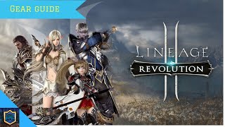Lineage 2 Revolution | Tips For Obtaining The Best Gear And Powering Up Your Gear | Level Up Guide