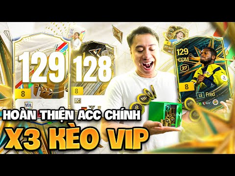 Vodka Quang | Acc chính mở thẻ lụm 128 129 unlock siêu CM đức & hoàn thiện đội hình cùng Fred LE +8